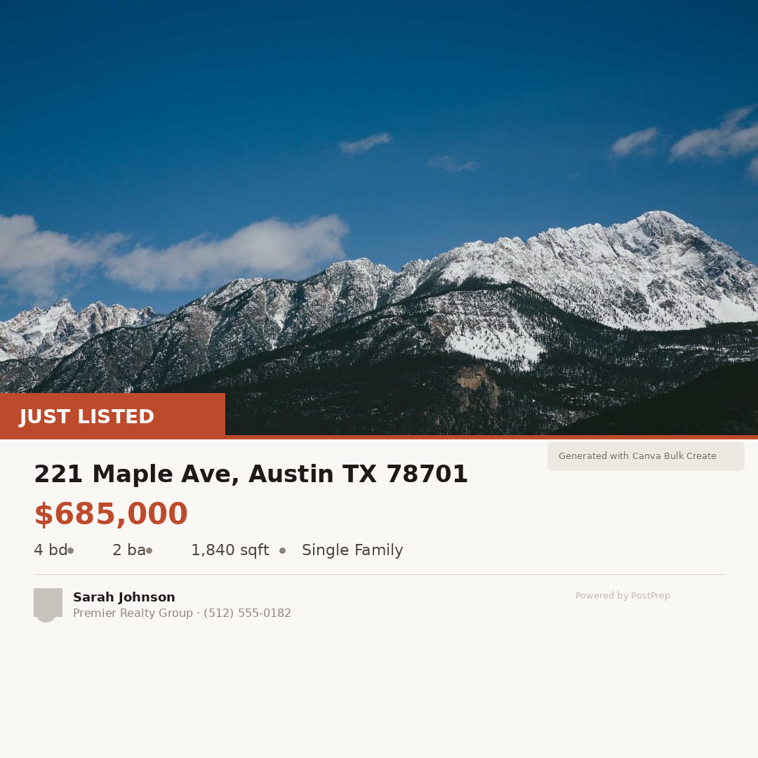 Example Just Listed graphic generated via Canva Bulk Create — showing property photo, address, price, and agent info